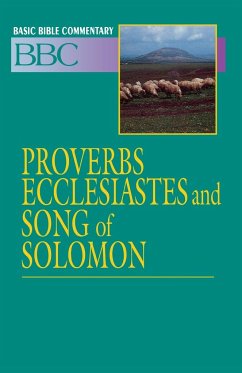 Basic Bible Commentary Vol 11 Proverbs, Ecclesiastes and Song of Solomon - Abingdon Press; Johnson, Frank