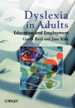 Dyslexia in Adults - Reid, Gavin; Kirk, Jane