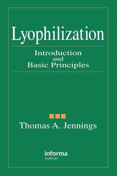 Lyophilization - Jennings, Thomas A. Lyophilization - Jennings, Thomas A.