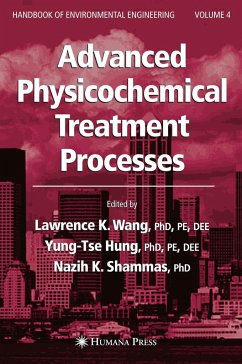 Advanced Physicochemical Treatment Processes - Wang, Lawrence K. / Hung, Yung-Tse / Shammas, Nazih K. (eds.)