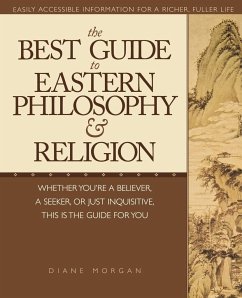 The Best Guide to Eastern Philosophy and Religion - Morgan, Diane