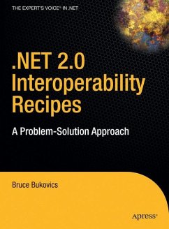 .Net 2.0 Interoperability Recipes - Bukovics, Bruce