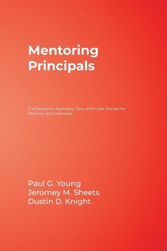 Mentoring Principals - Young, Paul G.; Sheets, Jeromey M.; Knight, Dustin D.