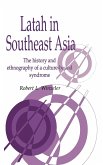 Latah in South-East Asia