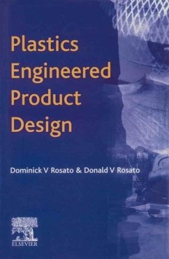 Plastics Engineered Product Design - Rosato, D.V.