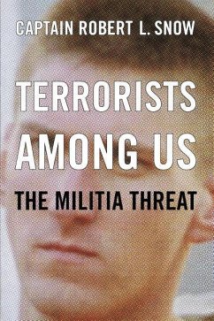 Terrorists Among Us - Snow, Robert L