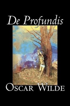De Profundis by Oscar Wilde, Fiction, Literary, Classics, Literary Collections - Wilde, Oscar
