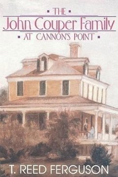 John Couper Family Cannon's Point - Ferguson, T. Reed
