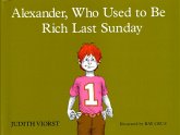 Alexander, Who Used to Be Rich Last Sunday