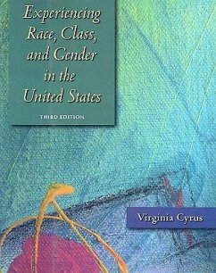 Experiencing Race, Class, and Gender in the United States - Cyrus, Virginia