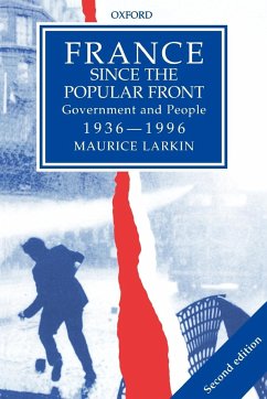 France Since the Popular Front - Larkin, Maurice