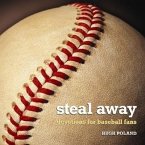 Steal Away: Devotions for Baseball Fans