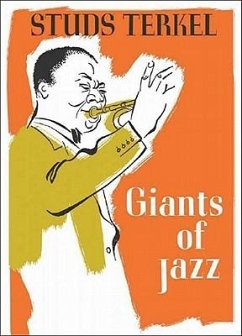Giants of Jazz - Terkel, Studs; Daniel, Milly Hawk
