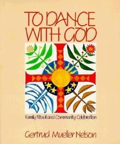 To Dance with God - Nelson, Gertrud Mueller