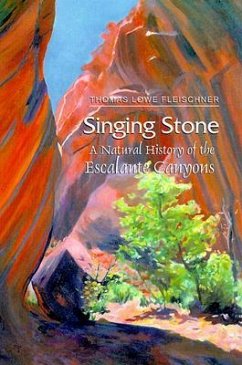 Singing Stone - Fleischner, Thomas L.