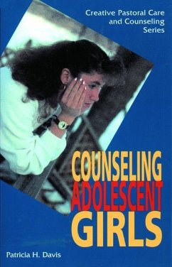 Counseling Adolescent Girls - Davis, Patricia H