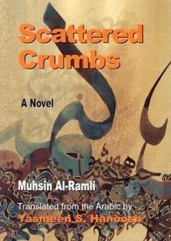 Scattered Crumbs - Al-Ramli, Muhsin