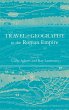 Travel and Geography in the Roman Empire - Bild 1