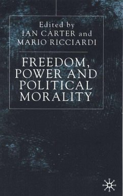 Freedom, Power and Political Morality - Carter, I.;Ricciardi, M.