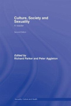 Culture, Society and Sexuality - Aggleton, Peter / Parker, Richard (eds.)