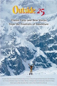 Outside 25: Classic Tales and New Voices from the Frontiers of Adventure