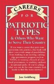 Careers for Patriotic Types & Others Who Want to Serve Their Country