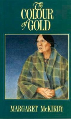 The Colour of Gold - McKirdy, Margaret