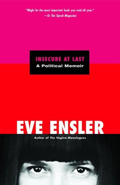 Insecure at Last - Ensler, Eve