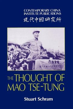 The Thought of Mao Tse-Tung - Schram, Stuart R.