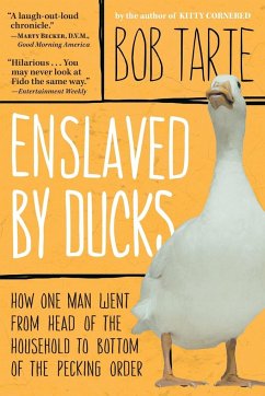 Enslaved by Ducks - Tarte, Bob