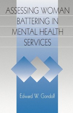 Assessing Woman Battering in Mental Health Services - Gondolf, Edward W.