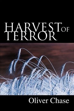 Harvest of Terror - Chase, Oliver