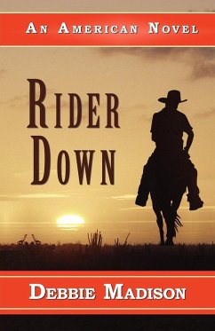 RIDER DOWN - Madison, Debbie