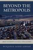 Beyond the Metropolis Beyond the Metropolis