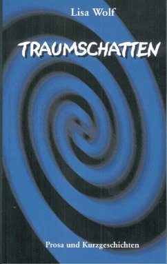 Traumschatten - Wolf, Lisa