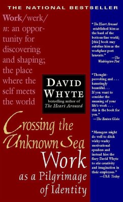 Crossing the Unknown Sea - Whyte, David