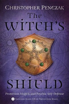 The Witch's Shield - Penczak, Christopher