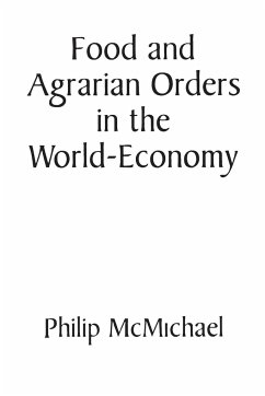 Food and Agrarian Orders in the World-Economy - Mcmichael, Philip