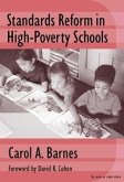 Standards Reform in High-Poverty Schools: Managing Conflict and Building Capacity