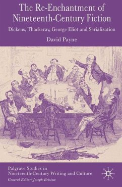 The Reenchantment of Nineteenth-Century Fiction - Payne, D.