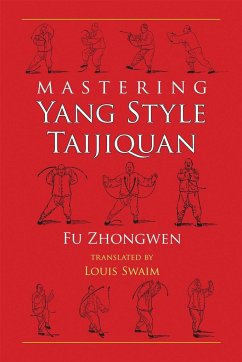 Mastering Yang Style Taijiquan - Zhongwen, Fu