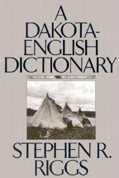 A Dakota-English Dictionary - Riggs, Stephen R.