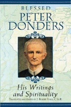 Blesses Peter Donders: His Writing and Spirituality