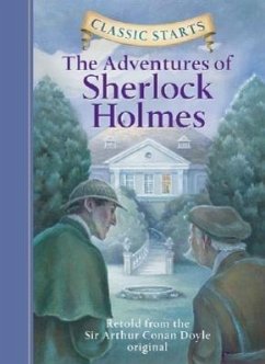 Classic Starts(r) the Adventures of Sherlock Holmes - Doyle, Sir Arthur Conan; Doyle, Sir Arthur Conan