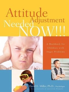 Attitude Adjustment Needed Now!!! - Miller, David E.