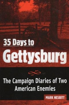 35 Days to Gettysburg - Nesbitt, Mark