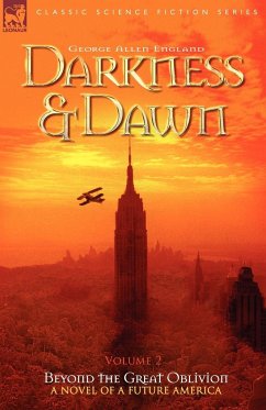 Darkness & Dawn Volume 2 - Beyond the Great Oblivion - England, George Allen