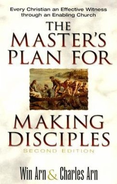 The Master's Plan for Making Disciples - Arn, Win; Arn, Charles