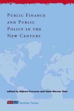 Public Finance and Public Policy in the New Century - Cnossen, Sijbren / Sinn, Hans-Werner (eds.)