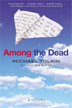 Among the Dead - Tolkin, Michael